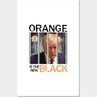 TRUMP MUGSHOT - ORANGE IS THE NEW BLACK Posters and Art